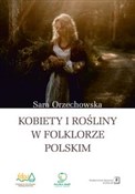 Kobiety i ... - Sara Orzechowska -  books from Poland