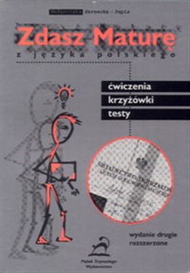 Picture of Zdasz maturę z języka polskiego Ćwiczenia, krzyżówki, testy
