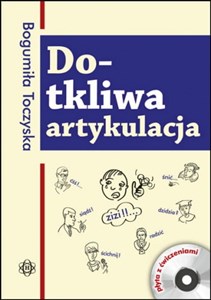 Obrazek Do-tkliwa artykulacja z płytą CD korekcja głosek ć, dź, ś, ź