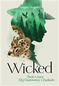 Wicked Życ... - Gregory Maguire -  Polish Bookstore 