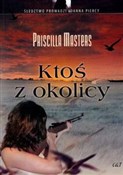 Ktoś z oko... - Priscilla Masters -  books in polish 