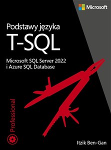 Picture of Podstawy języka T-SQL: Microsoft SQL Server 2022 i Azure SQL Database