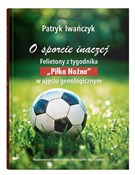 O sporcie ... - Patryk Iwańczuk -  books in polish 