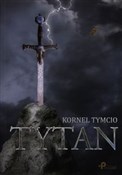 polish book : Tytan - Kornel Tymcio