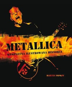 Picture of Metallica Kompletna ilustrowana historia