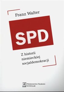 Picture of SPD Z historii niemieckiej socjaldemokracji