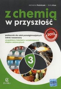 Picture of Z chemią w przyszłość 3 Podręcznik Zakres rozszerzony Szkoła ponadgimnazjalna