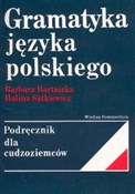 Gramatyka ... - Barbara Bartnicka, Halina Satkiewicz -  books in polish 