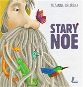 polish book : Stary Noe - Zuzanna Orlińska