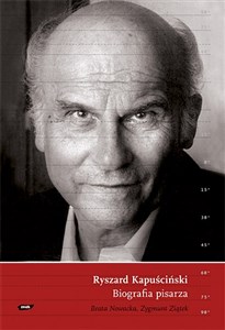 Obrazek Ryszard Kapuściński Biografia pisarza