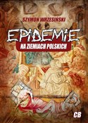 Polska książka : Epidemie n... - Szymon Wrzesiński