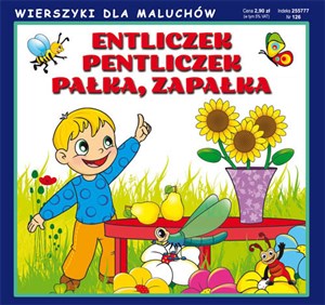 Picture of Entliczek, pentliczek Pałka, zapałka Wierszyki dla Maluchów 126