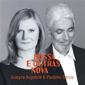Bossa e Qu... - Auguścik & Paulinho G Grażyna -  Książka z wysyłką do UK