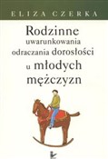 Polska książka : Rodzinne u... - Eliza Czerka