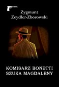 Zobacz : Komisarz B... - Zygmunt Zeydler Zborowski