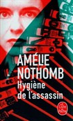 Książka : Hygiène de... - Amelie Nothomb