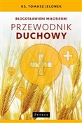 Błogosławi... - Tomasz Jelonek -  Polish Bookstore 