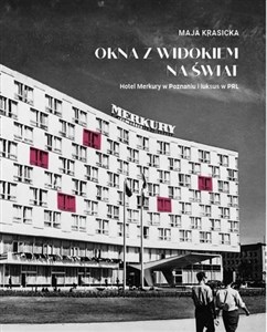 Picture of Okna z widokiem na świat. Hotel Merkury...
