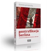 Gentryfika... - Dorota Groytecka -  books in polish 