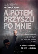 Zobacz : A potem pr... - Maziar Bahari, Aimee Molloy