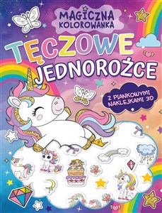 Obrazek Tęczowe jednorożce (z piankowymi naklejkami 3D). Magiczna kolorowanka