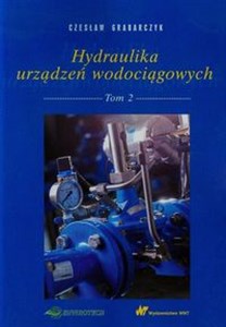 Picture of Hydraulika urządzeń wodociągowych Tom 2