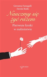 Picture of Nauczmy się żyć razem Pierwsze kroki w małżeństwie