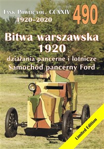 Obrazek Bitwa warszawska 1920. Działania pancerne i lotnicze. Samochód pancerny Ford. Tank Power vol. CCXXIV 490