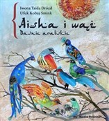 Aisha i wą... - Iwona Taida Drózd -  foreign books in polish 