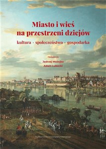 Picture of Miasto i wieś na przestrzeni dziejów