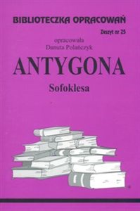 Obrazek Biblioteczka Opracowań Antygona Sofoklesa Zeszyt nr 25