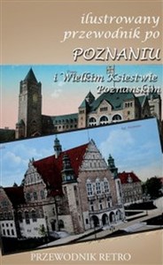 Obrazek Ilustrowany przewodnik po Poznaniu i Wielkim Księstwie Poznańskim z 1909 r.