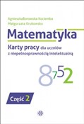 Matematyka... - Agnieszka Borowska-Kociemba, Małgorzata Krukowska -  foreign books in polish 