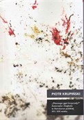 Dlaczego g... - Piotr Krupiński -  Książka z wysyłką do UK
