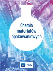 Picture of Chemia materiałów opakowaniowych