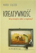 Kreatywnoś... - Marek Stączek -  Polish Bookstore 
