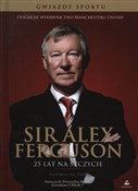 Sir Alex F... - David Meek, Tom Tyrrell -  foreign books in polish 