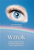 Wzrok Kore... - Janina Bartkowska, Zygmunt Bartkowski -  books in polish 