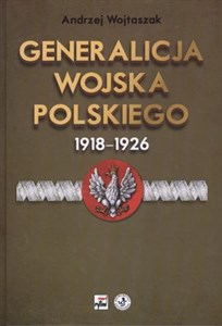 Picture of Generalicja Wojska Polskiego 1918-1926