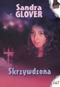 Książka : Skrzywdzon... - Sandra Glover