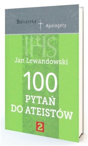 Picture of 100 pytań do ateistów Część 2