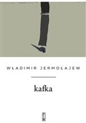 Kafka - Władimir Jermołajew -  Książka z wysyłką do UK