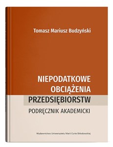 Picture of Niepodatkowe obciążenia przedsiębiorstw. Podręcznik akademicki