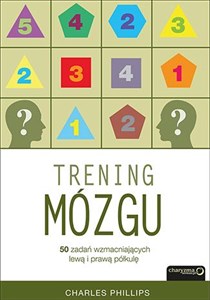 Obrazek Trening mózgu 50 zadań wzmacniających lewą i prawą półkulę