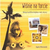 Książka : Wiśnie na ... - Agata Sliwowski