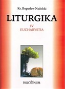 Książka : Liturgika ... - Ks. Bogusław Nadolski