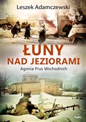 Polska książka : Łuny nad j... - Leszek Adamczewski
