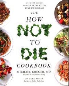 Picture of The How Not To Die Cookbook