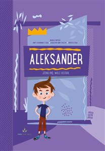 Picture of Aleksander jedno imię wiele historii