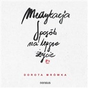Medytacja.... - Dorota Mrówka -  books from Poland